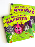 She Wanted to Be Haunted – Self acceptance picture book