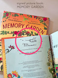 MEMORY GARDEN - Picture Book by Zohreh Ghahremani, illustrated by Susie Ghahremani