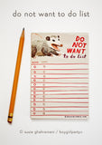 Funny possum gifts -- do not want to do list by susie ghahremani / boygirlparty®