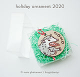 Holiday Ornament 2020 by Susie Ghahremani / boygirlparty