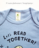 Let's Read Together Onesie -- Bookish Organic Baby Onesie (Blue)