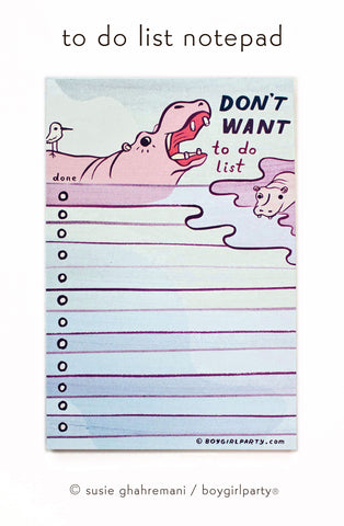 Reluctant Hippo To Do List Notepad — Funny Gifts by Susie Ghahremani / boygirlparty