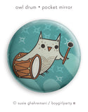 Owl Drum Pocket Mirror by boygirlparty / http://shop.boygirlparty.com