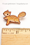 Tiny Squirrel Pin by Susie Ghahremani / boygirlparty.com