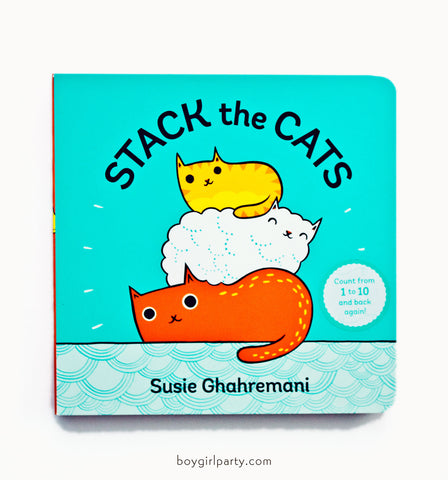 Stack the Cats PICTURE BOOK by Susie Ghahremani - Count from 1 to 10 and back again!