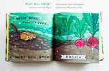 What Will Grow? -- Educational Picture Book by Jennifer Ward, illustrated by Susie Ghahremani
